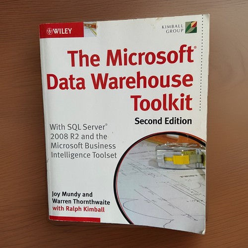 Data warehouse toolkit - warehouse, toolkit:
