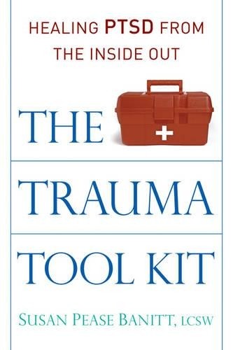 The trauma tool kit - kit, susan