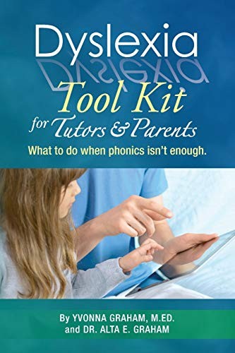 Dyslexia tool kit for - dyslexia,