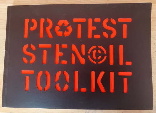 Protest stencil toolkit - toolkit,